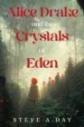 Image for Alice Drake and the Crystals of Eden