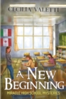 Image for A New Beginning: Miracle High School Mysteries