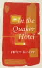 Image for In the Quaker Hotel