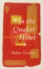 Image for In the Quaker hotel