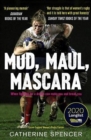 Image for Mud, maul, mascara