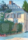 Image for The light in suburbia  : a year of lockdown paintings