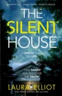 Image for The Silent House : A gripping, emotional page-turner