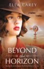 Image for Beyond the Horizon : Heartbreaking and gripping World War 2 historical fiction