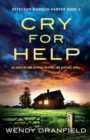 Image for Cry for Help : An addictive and gripping mystery and suspense novel