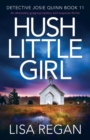 Image for Hush Little Girl