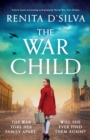 Image for The War Child : Utterly heart-wrenching and gripping World War 2 fiction
