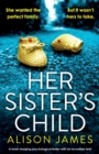 Image for Her Sister&#39;s Child