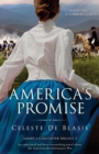 Image for America&#39;s Promise : An emotional and heart-wrenching novel about the American Revolutionary War