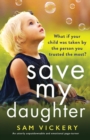 Image for Save My Daughter