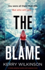 Image for The Blame : A totally gripping mystery and suspense novel