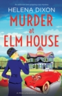 Image for Murder at Elm House : A totally unputdownable historical cozy mystery