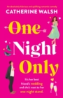 Image for One Night Only : An absolutely hilarious and uplifting romantic comedy