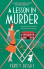 Image for A Lesson in Murder : A totally unputdownable historical cozy mystery