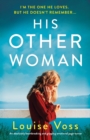 Image for His Other Woman : An absolutely heartbreaking and gripping emotional page-turner