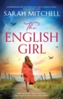 Image for The English Girl : A heartbreaking and emotional World War 2 historical novel, based on a true story