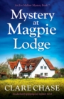 Image for Mystery at Magpie Lodge : An absolutely gripping cozy mystery novel