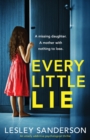 Image for Every Little Lie : An utterly addictive psychological thriller