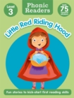 Image for Phonic Readers Age 4-6 Level 3: Little Red Riding Hood