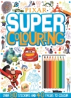 Image for Disney Pixar Mixed: Super Colouring