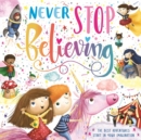 Image for Never Stop Believing