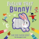 Image for Follow That Bunny!