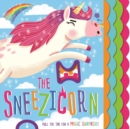 Image for The Sneezicorn : Pull the Tab Book