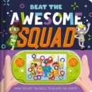 Image for Beat the Awesome Squad