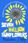 Image for Seven Million Sunflowers