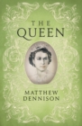 Image for The Queen (The Illustrated Edition)