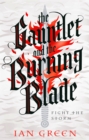 Image for The Gauntlet and the Burning Blade