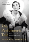 Image for The Performer&#39;s Tale: The Nine Lives of Patience Collier