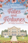 Image for Fates and Fortunes in Little Woodford