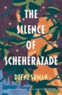 Image for The silence of Scheherazade