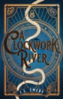 Image for A clockwork river