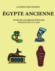 Image for Livre de coloriage pour les enfants de 4 a 5 ans (Egypte ancienne )