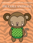 Image for Libro da colorare per bambini di 4-5 anni (Piccoli animali) : Questo libro contiene 40 pagine a colori senza stress progettate per ridurre la frustrazione e aumentare la fiducia dei bambini in si stes