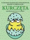 Image for Kolorowanka dla 4-5-latkow (Kurczeta)