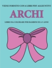 Image for Libro da colorare per bambini di 4-5 anni (Archi)