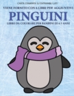 Image for Libro da colorare per bambini di 4-5 anni (Pinguini) : Questo libro contiene 40 pagine a colori senza stress progettate per ridurre la frustrazione e aumentare la fiducia dei bambini in si stessi. Que