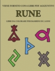 Image for Libri da colorare per bambini di 2 anni (Rune) : Questo libro contiene 40 pagine a colori con linee extra spesse per ridurre la frustrazione e aumentare la fiducia. Questo libro aiutera i bambini a sv