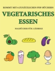 Image for Malbucher fur 2-Jahrige (Vegetarisches Essen)