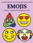 Image for Libri da colorare per bambini di 2 anni (Emojis) : Questo libro contiene 40 pagine a colori con linee extra spesse per ridurre la frustrazione e aumentare la fiducia. Questo libro aiutera i bambini a 