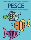 Image for Libri da colorare per bambini di 2 anni (Pesce) : Questo libro contiene 40 pagine a colori con linee extra spesse per ridurre la frustrazione e aumentare la fiducia. Questo libro aiutera i bambini a s