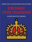 Image for Malbucher fur 2-Jahrige (Kronen und Diademe)