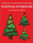 Image for Malbucher fur 2-Jahrige (Weihnachtsbaume)