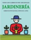 Image for Libros de pintar para ninos de 2 anos (Jardineria)