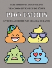 Image for Livro para colorir para criancas de 2 anos (Poo Emojis) : Este livro tem 40 paginas coloridas com linhas extra espessas para reduzir a frustracao e melhorar a confianca. Este livro vai ajudar as crian