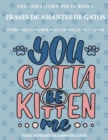 Image for Livro para colorir para criancas de 7+ anos (Frases de Amantes de Gatos)