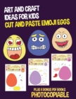 Image for Art and Craft Ideas for Kids (Cut and Paste Emoji Eggs)